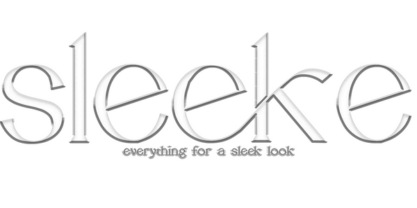 Sleeke - Everything for a sleek look